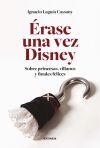 &Eacute;rase una vez Disney