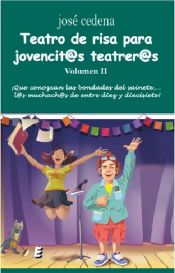 Portada de Teatro de risa para jovencitos teatreros. Volumen II