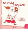 És molt urgent