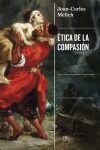 &Eacute;tica de la compasi&oacute;n