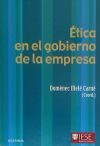 Ética en el gobierno de la empresa: V Coloquio de Ética Empresarial y Económica : se celebró en Barcelona los días 19 y 20 de octubre de 1995