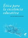 Ética para la excelencia educativa (Ebook)