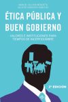 Ética pública y buen gobierno: Valores e instituciones para tiempos de incertidumbre