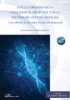 &Eacute;tica y derecho en la inteligencia artificial y en la edici&oacute;n del genoma humano