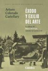 &Eacute;xodo y exilio del arte