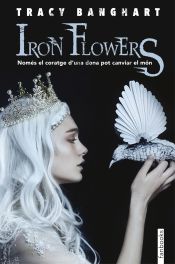 Portada de Iron flowers