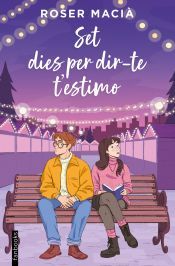 Portada de Set dies per dir-te t'estimo