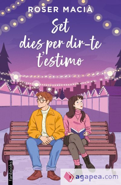 Set dies per dir-te t'estimo Set dies per dir-te t'estimo