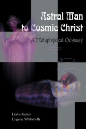 Portada de Astral Man to Cosmic Christ