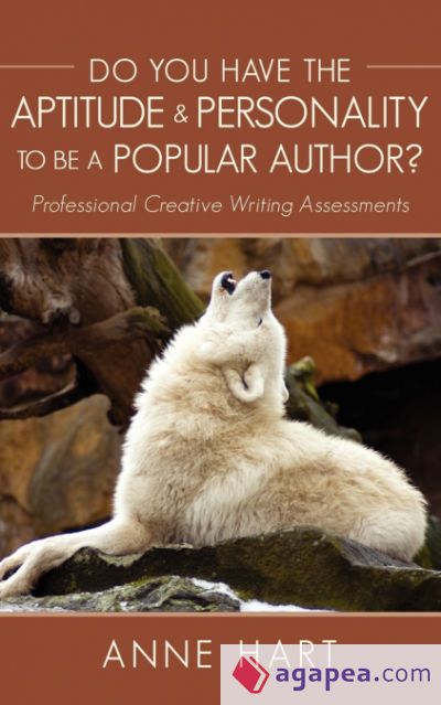 Do You Have the Aptitude & Personality to Be A Popular Author? Do You Have the Aptitude & Personality to Be A Popular Author?