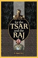 Portada de For the Tsar and the Raj