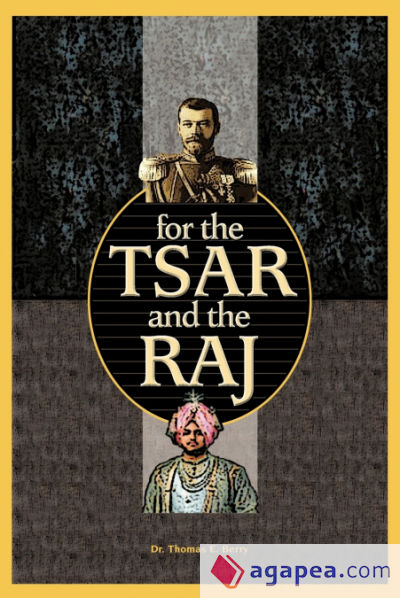 For the Tsar and the Raj