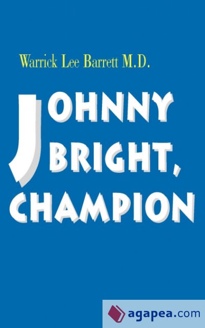 Johnny Bright, Champion
