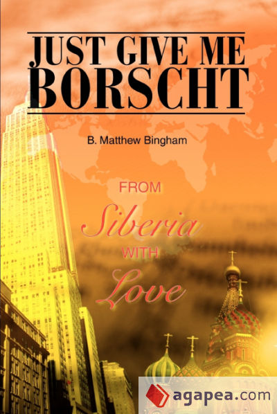 Just Give Me Borscht