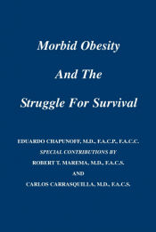 Portada de Morbid Obesity and the Struggle for Survival