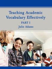 Portada de Teaching Academic Vocabulary Effectively