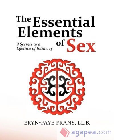 The Essential Elements of Sex