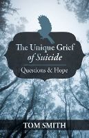 Portada de The Unique Grief of Suicide