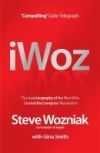 iWoz The Autobiography of the Man Who Started the Computer Revolution Paperback Edition iWoz The Autobiography of the Man Who Started the Computer Revolution Paperback Edition