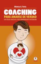 Portada de Coaching para amarse de verdad: Un viaje hacia el descubrimiento interior (Ebook)