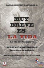 Portada de Muy breve es la vida: La vie est tr&egrave;s br&egrave;ve (Ebook)