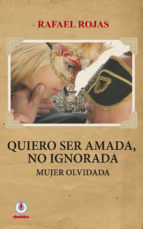 Portada de Quiero ser amada, no ignorada. (Ebook)