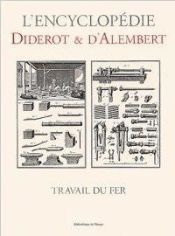 Portada de L'Encyclopedie diderot-d'alembert. Travail du fer