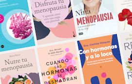 Los mejores libros sobre la menopausia: guía y consejos sobre el bienestar