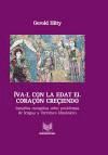 Íva·l con la edat el coraçon creçiendo. Estudios escogidos sobre problemas de lengua y literatura hispánicas.