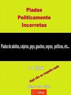 Portada de Piadas Politicamente Incorretas 1 (Ebook)