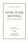 kitab ta’rih Mayurqa. Crònica àrab de la conquesta de Mallorca
