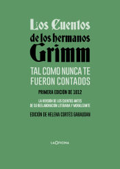 Portada de Los cuentos de los hermanos Grimm tal como nunca te fueron contados