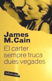 Portada de El carter sempre truca dues vegades