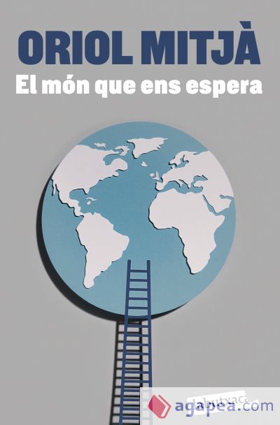 El m&oacute;n que ens espera