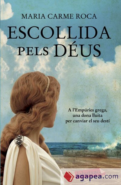 Escollida pels déus