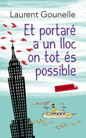 Portada de Et portaré a un lloc on tot és possible