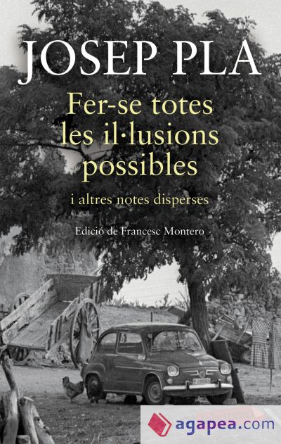 Fer-se totes les il·lusions possibles