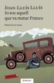 Portada de Jo soc aquell que va matar Franco