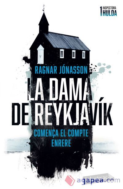 La dama de Reykjav&iacute;k (S&egrave;rie Inspectora Hulda 1)