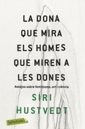 Portada de La dona que mira els homes que miren a les dones