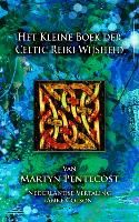 Portada de Het Kleine Boek der Celtic Reiki Wijsheid