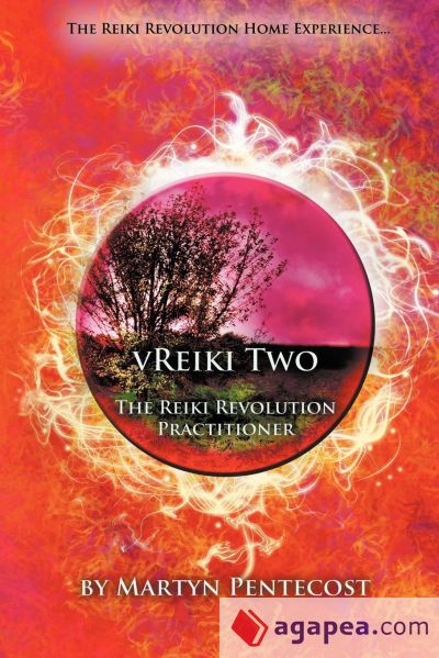 Vreiki Two - The Reiki Revolution Practitioner