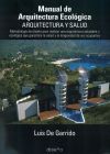 manual de arquitectura ecológica. Arquitectura y Salud