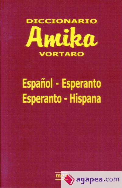 Amika Vortaro Español-Esperanto-Español