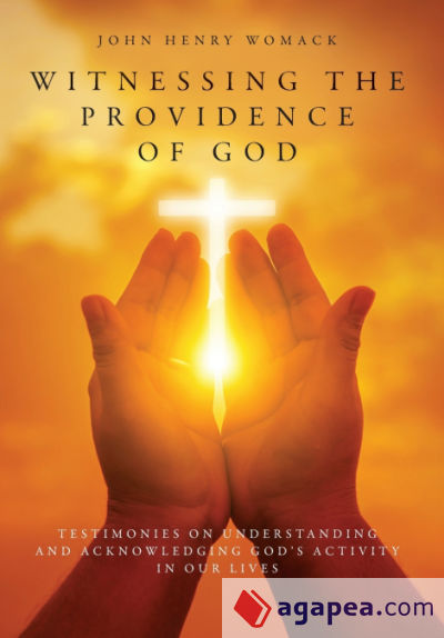 Witnessing the Providence of God