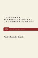 Portada de Dependent Accumulation and Underdevelopment