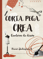 Portada de Corta, pega, crea Cuaderno de diseño