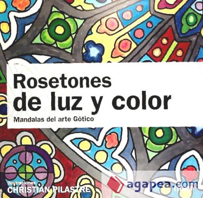 Rosetones de luz y color