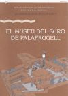 museu del suro de Palafrugell/El