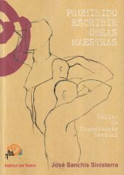 Portada de PROHIBIDO ESCRIBIR OBRAS MAESTRAS